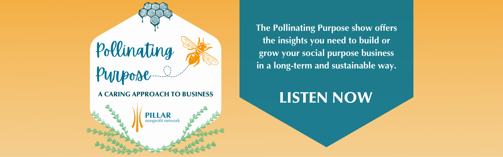The Pollinating Purpose show offers the insights you need to build or grow your social purpose business in a long-term and sustainable way. Listen now.